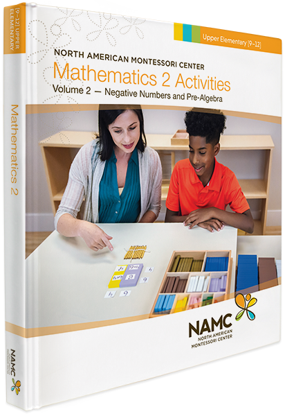 NAMC's Upper Elementary Montessori Mathematics 2 Manual