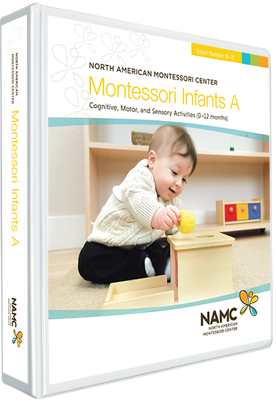 NAMC Montessori Teacher Training Infant Toddler 0-3 Infants A Manual