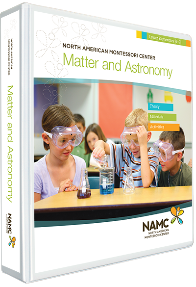 NAMC's Lower Elementary Montessori Matter and Astronomy Manual