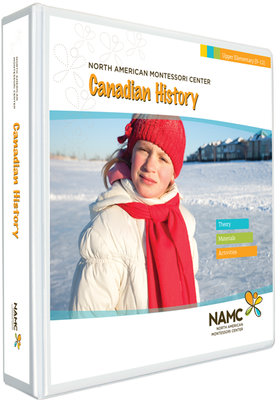 NAMC's Upper Elementary Montessori Canadian History Manual