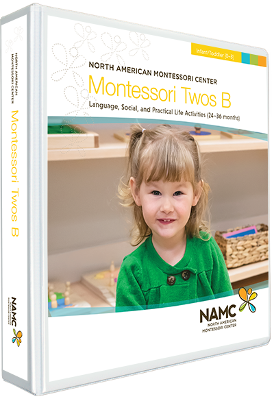 NAMC Montessori Teacher Training Infant Toddler 0-3 Twos B Manual