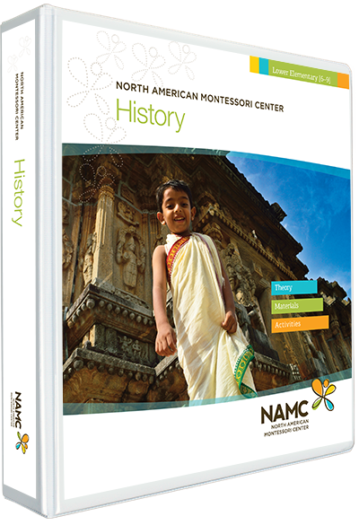 NAMC's Lower Elementary Montessori History Manual